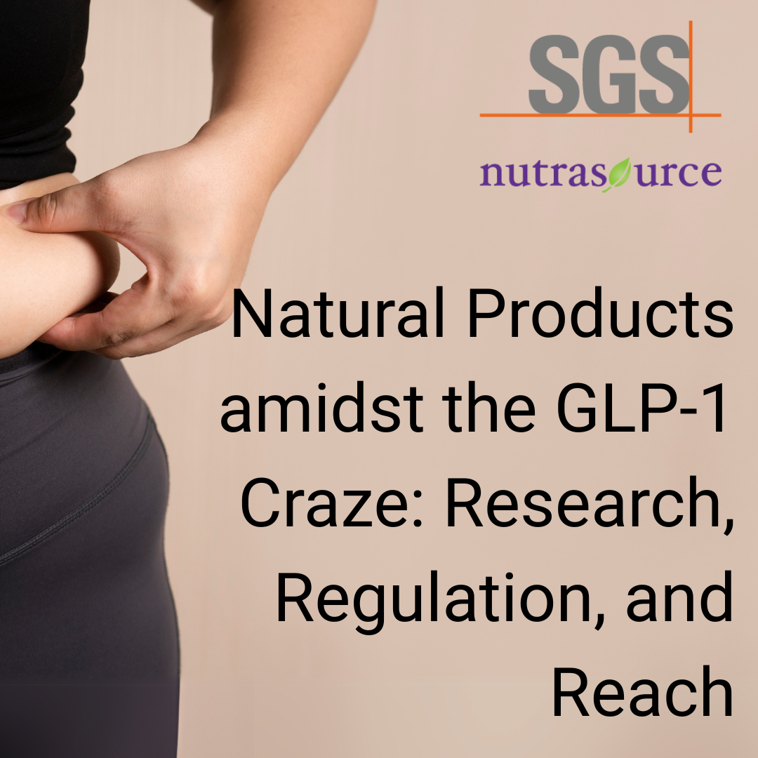 Natural Products amidst the GLP-1 Craze: Research, Regulation, and Reach
