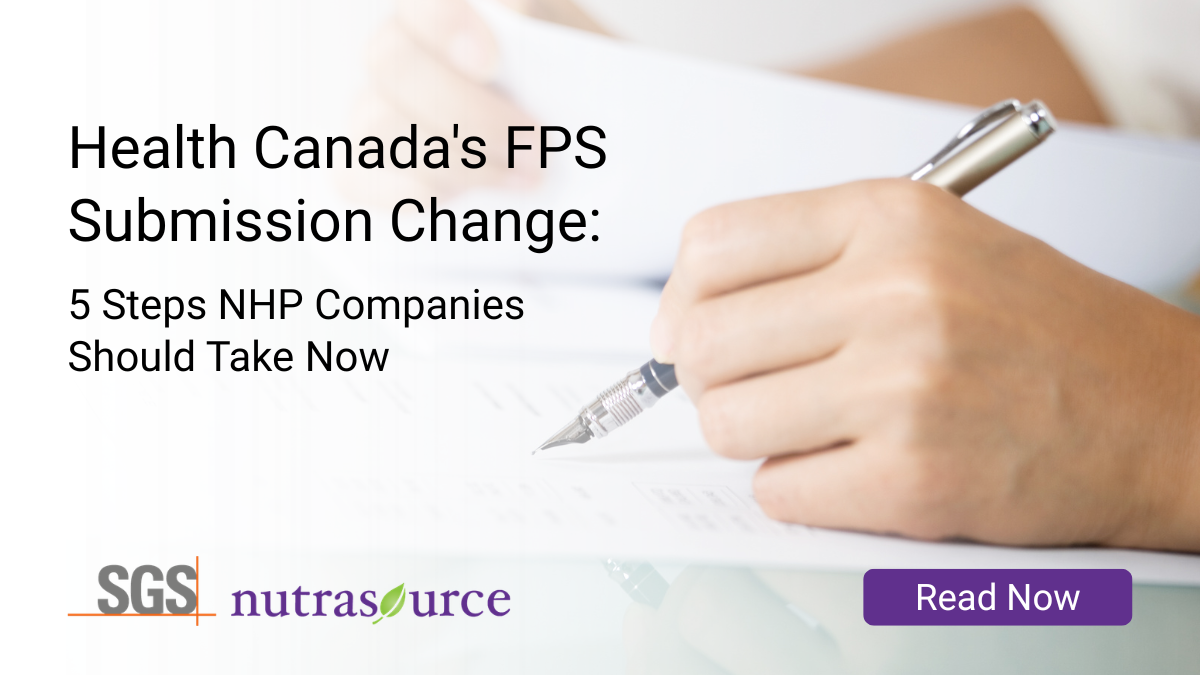 Health Canada's FPS Submission Change: 5 Steps NHP Companies Should Take Now